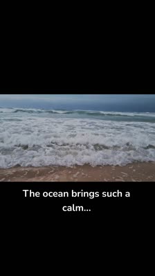 The ocean brings such a calm...